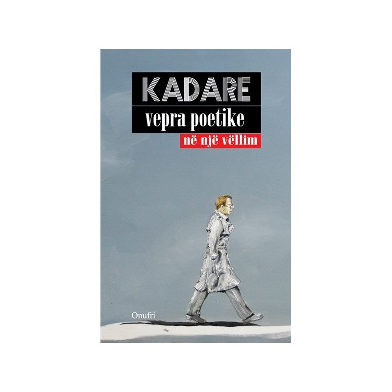 Œuvres poétiques – Kadare
